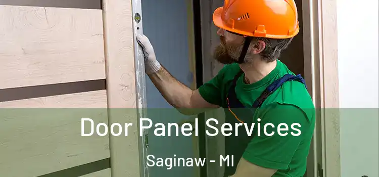 Door Panel Services Saginaw - MI