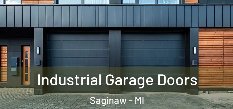  Industrial Garage Doors Saginaw - MI
