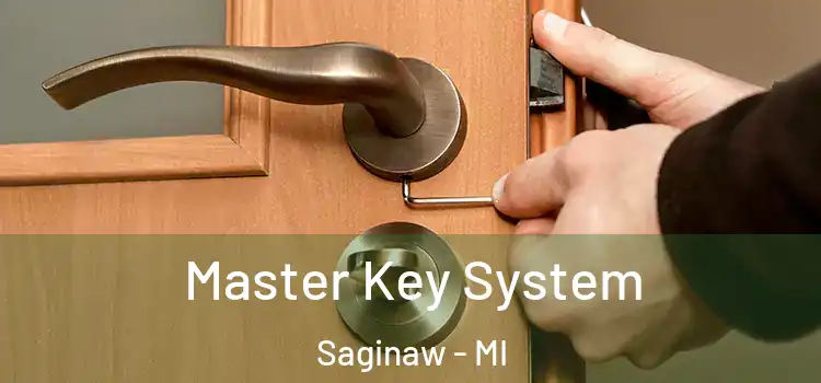 Master Key System Saginaw - MI